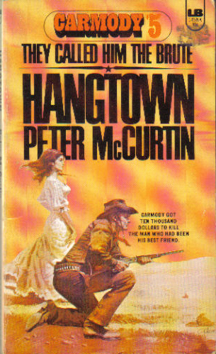 Hangtown by Peter McCurtin